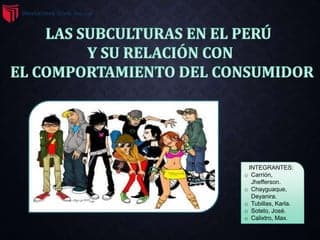 Subculturas y-comportamiento-del-consumidor | PPT