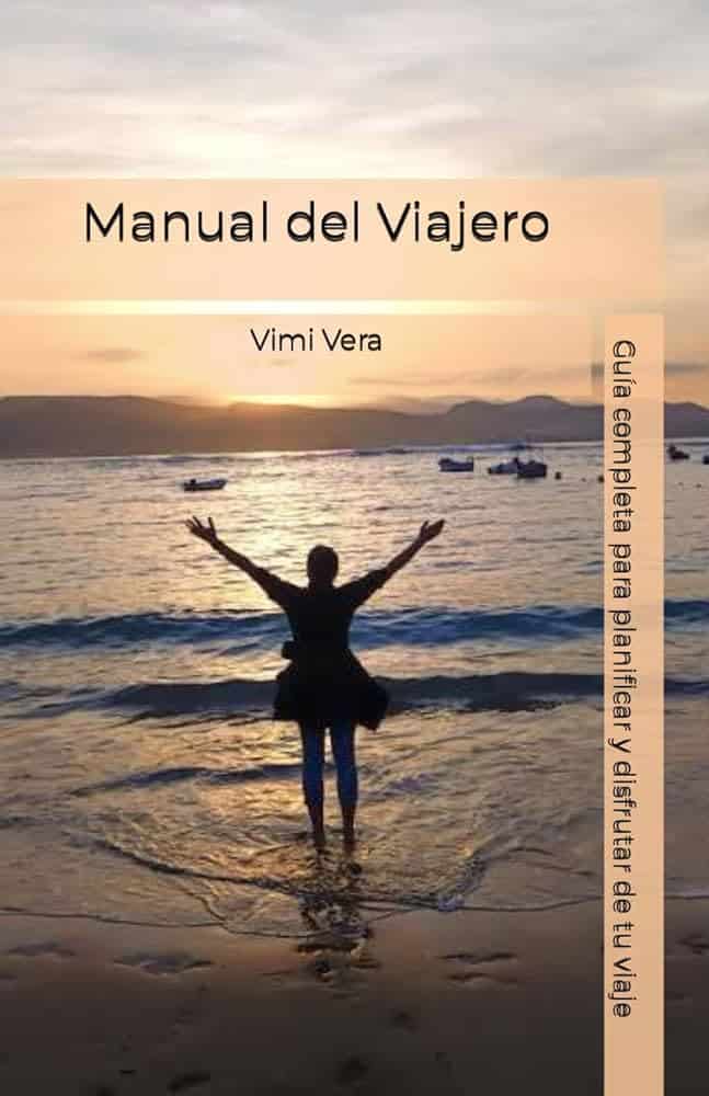 Manual del Viajero: Guía completa para planificar y disfrutar de tu viaje  (Viajar con estilo y eficiencia) (Spanish Edition)